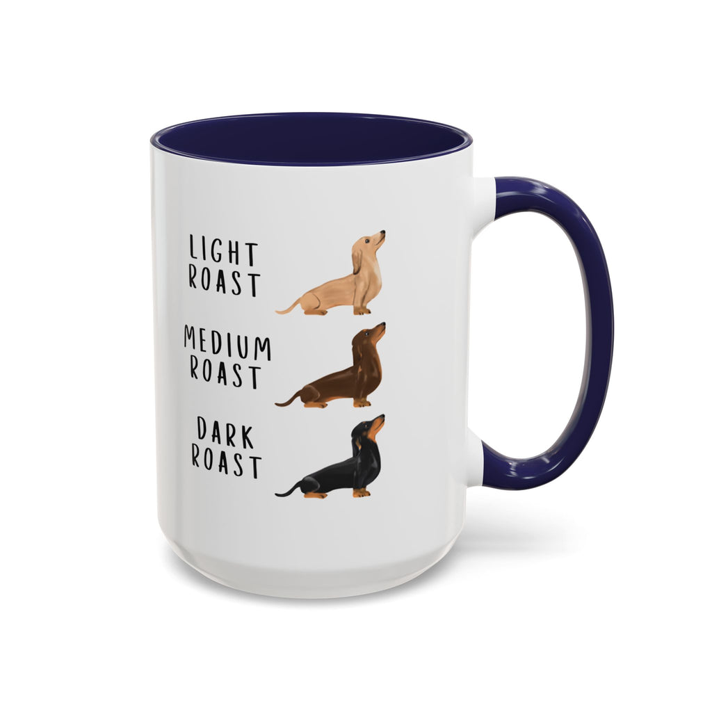 Dachshund Coffee Mug - Light, Medium, Dark Roast