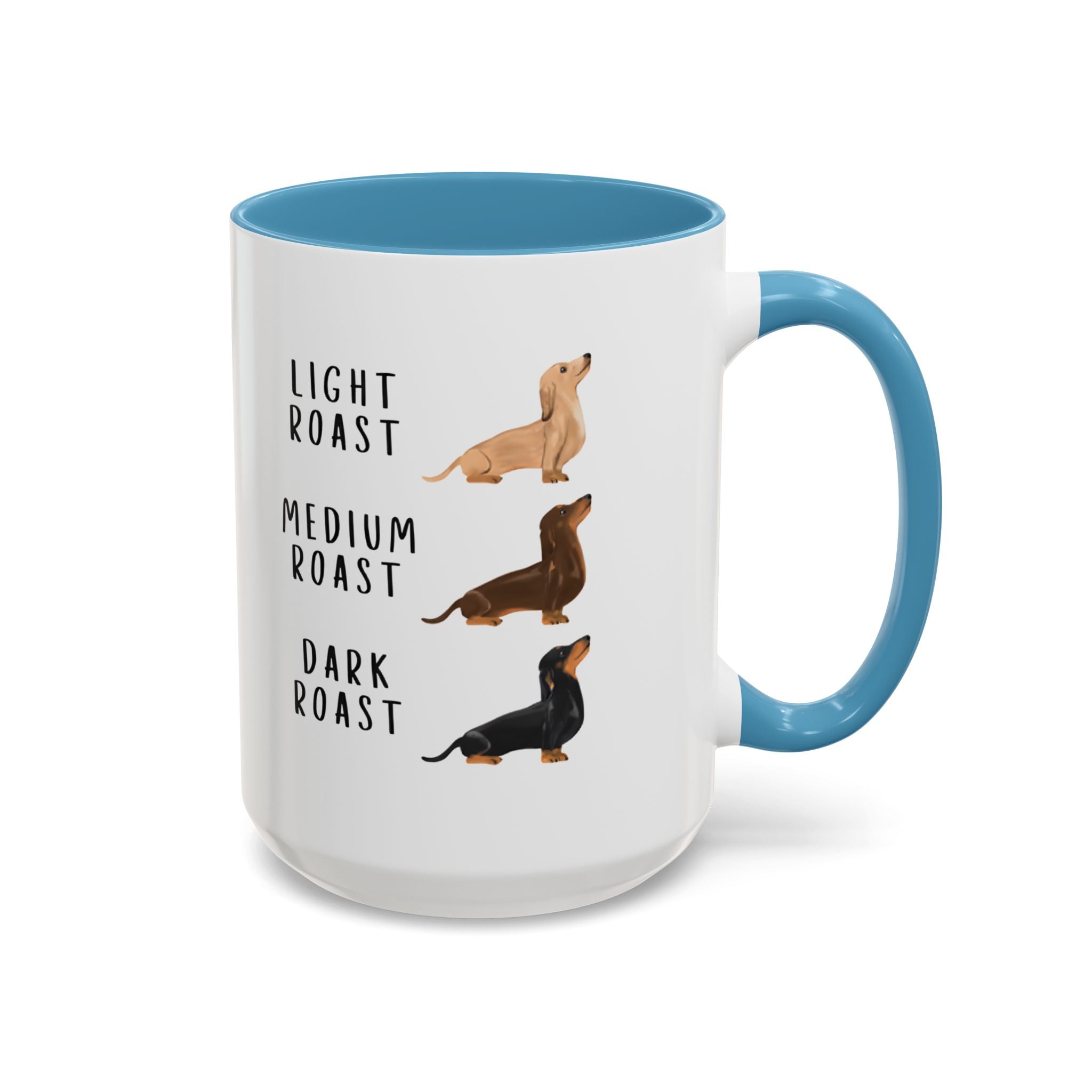 Dachshund Coffee Mug - Light, Medium, Dark Roast