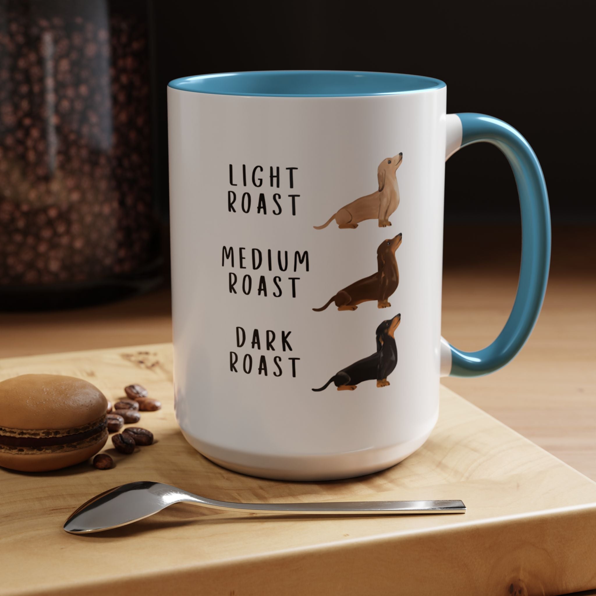 Dachshund Coffee Mug - Light, Medium, Dark Roast