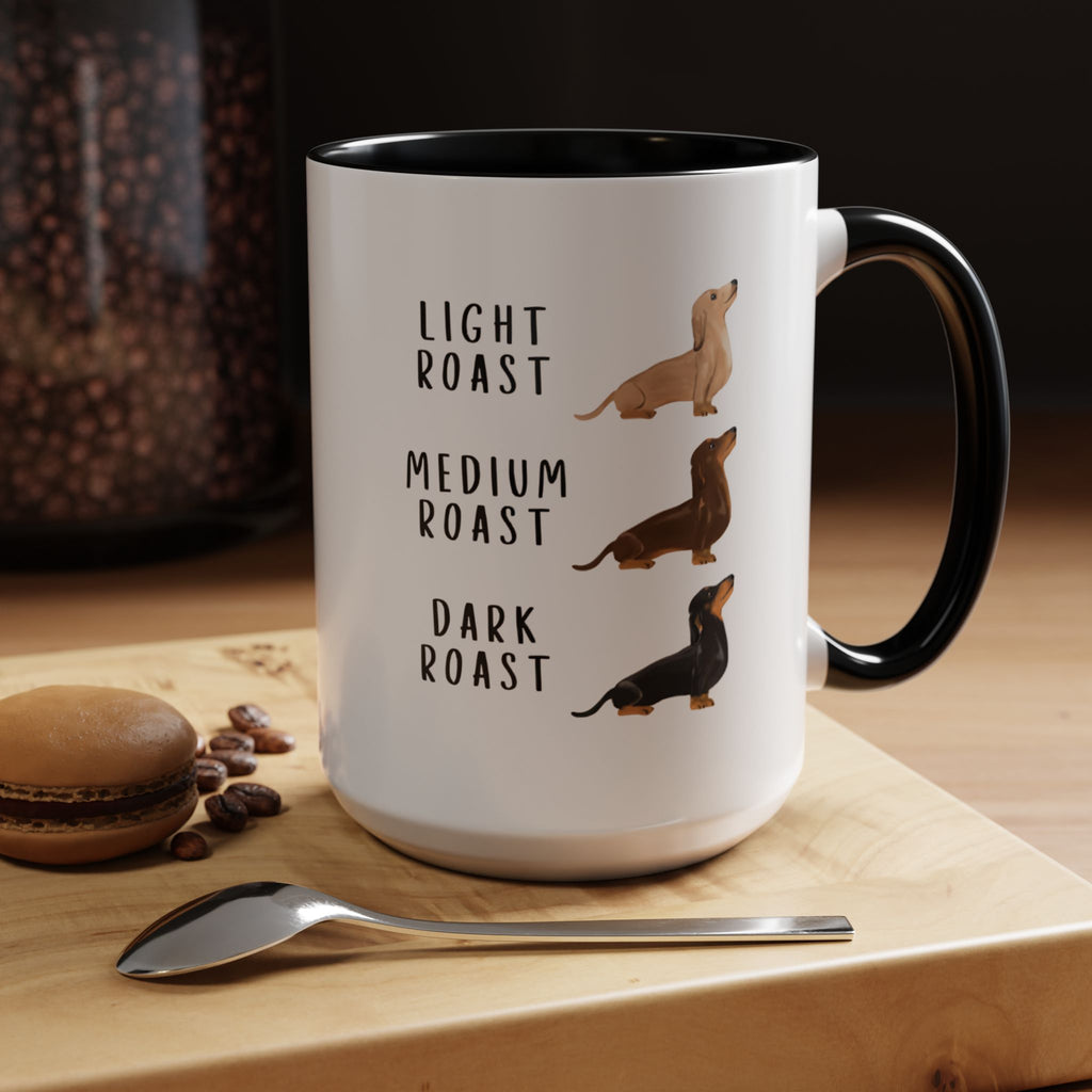 Dachshund Coffee Mug - Light, Medium, Dark Roast
